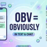 What Does OBV Mean in Text