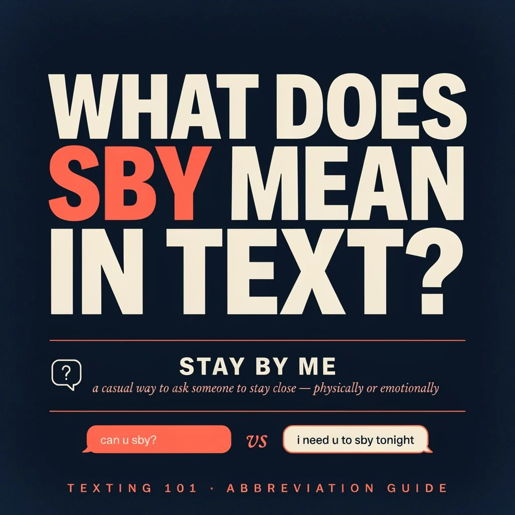 What Does SBY Mean in Text