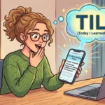 What Does TIL Mean in Text