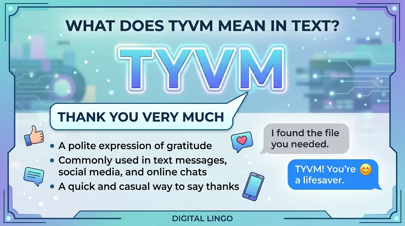 What Does TYVM Mean in Text